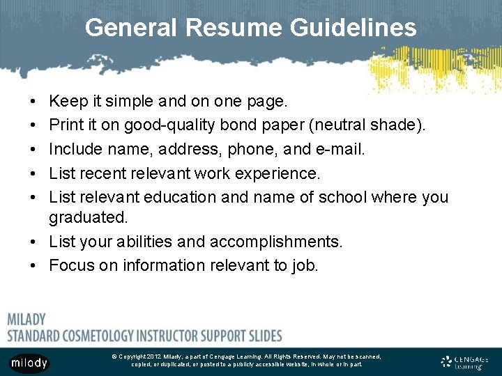 General Resume Guidelines • • • Keep it simple and on one page. Print