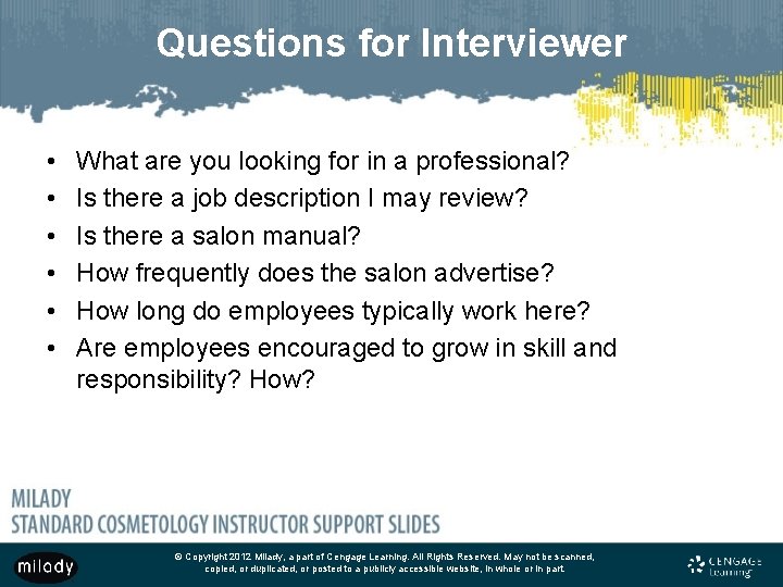 Questions for Interviewer • • • What are you looking for in a professional?