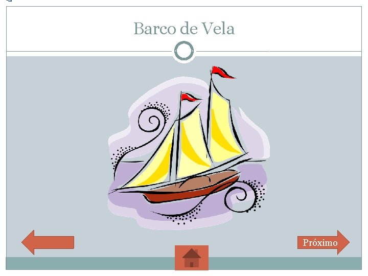 Barco de Vela Próximo 