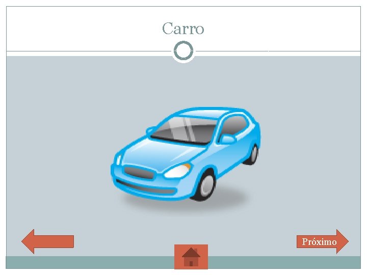 Carro Próximo 