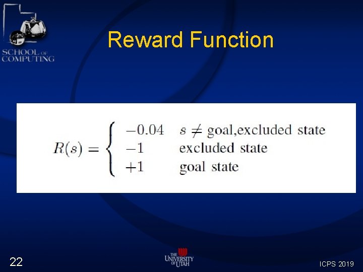 Reward Function 22 ICPS 2019 Reward Function 22 ICPS 2019