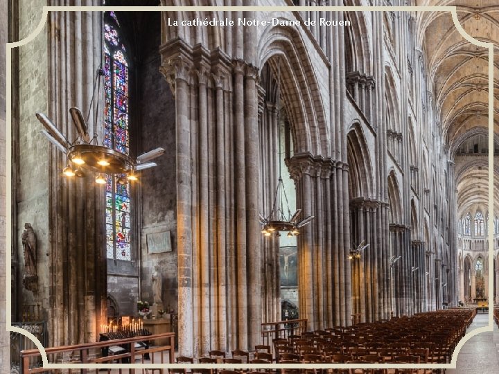 La cathédrale Notre-Dame de Rouen 