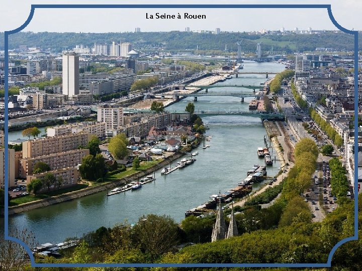 La Seine à Rouen 