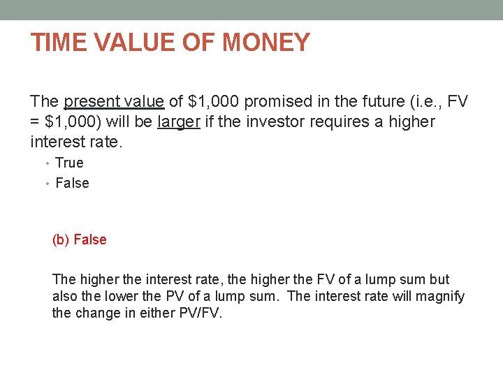 TIME VALUE OF MONEY The present value of $1, 000 promised in the future TIME VALUE OF MONEY The present value of $1, 000 promised in the future