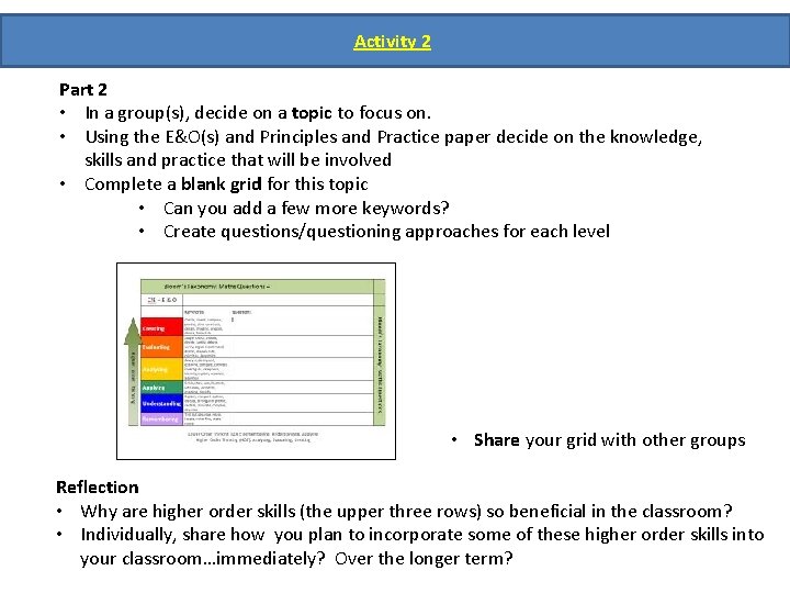 Activity 2 Part 2 • In a group(s), decide on a topic to focus