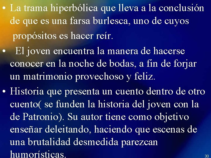  • La trama hiperbólica que lleva a la conclusión de que es una