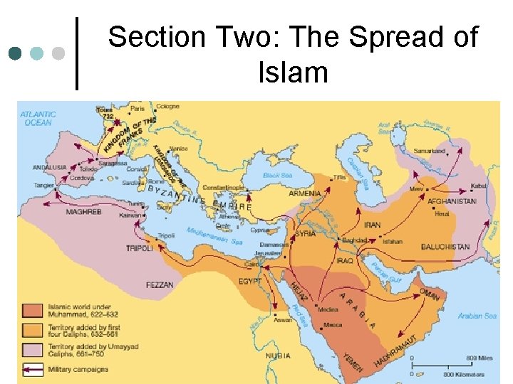 Section Two: The Spread of Islam 