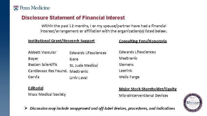 Disclosure Statement of Financial Interest Within the past 12 months, I or my spouse/partner