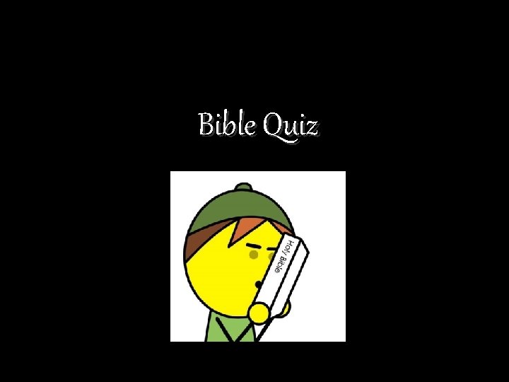 Bible Quiz 