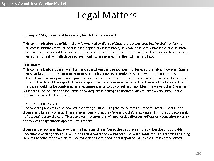Spears & Associates: Wireline Market Legal Matters Copyright 2015, Spears and Associates, Inc. All