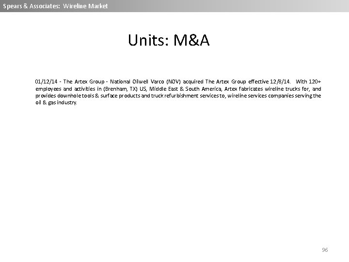 Spears & Associates: Wireline Market Units: M&A 01/12/14 - The Artex Group - National