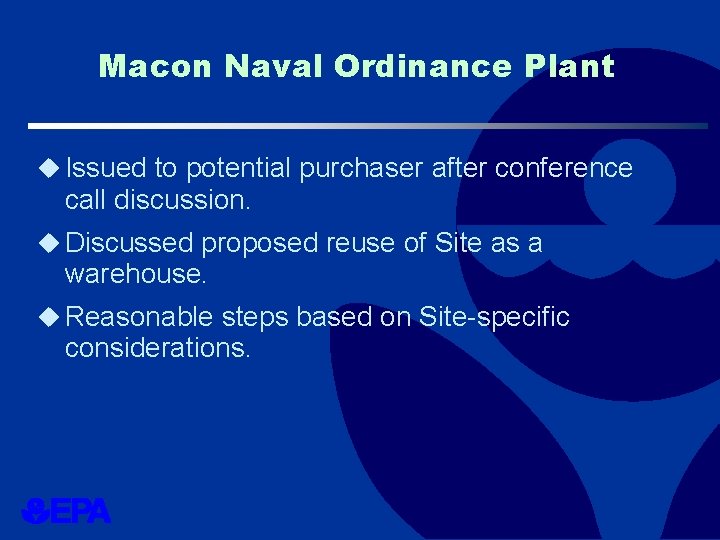 Macon Naval Ordinance Plant u Issued to potential purchaser after conference call discussion. u