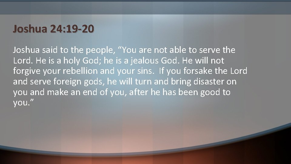 South Gate Alliance February 23 2020 Joshua 24