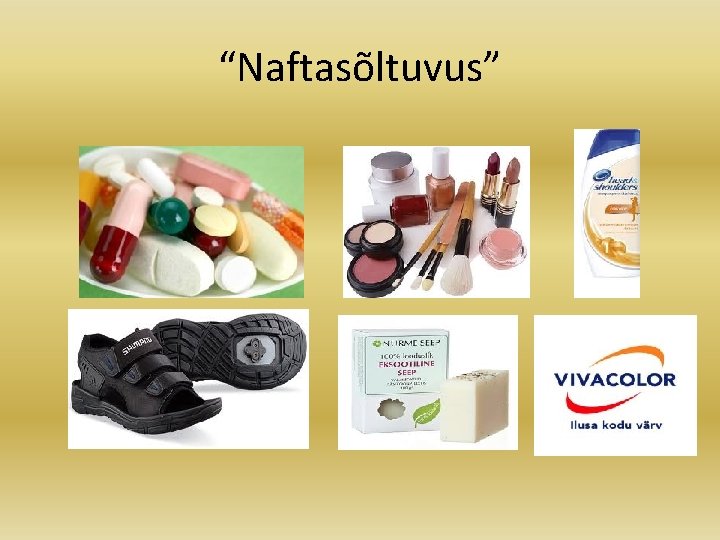 “Naftasõltuvus” 
