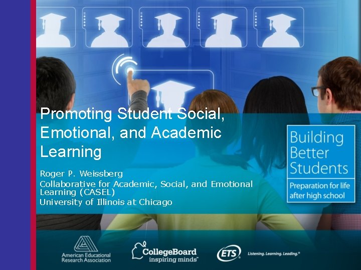 Promoting Student Social Emotional and Academic Learning Roger