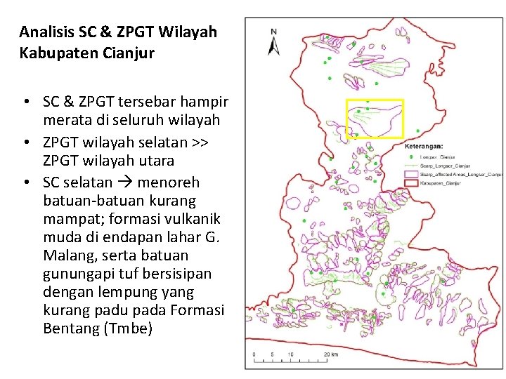 Analisis SC & ZPGT Wilayah Kabupaten Cianjur • SC & ZPGT tersebar hampir merata