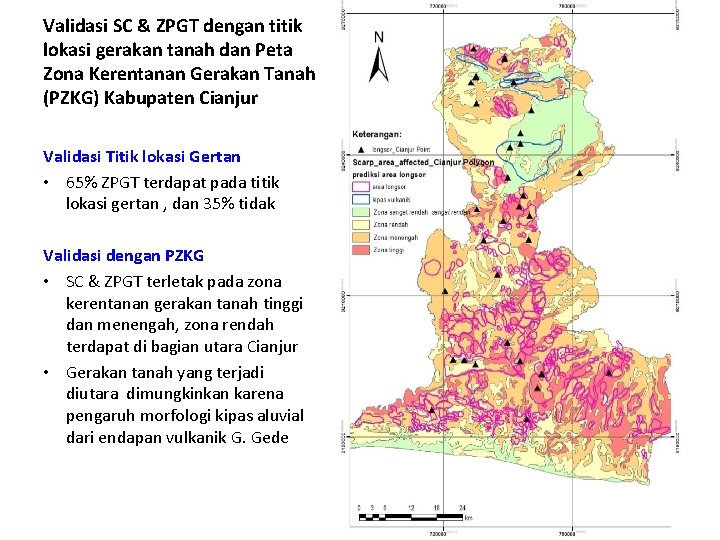 Validasi SC & ZPGT dengan titik lokasi gerakan tanah dan Peta Zona Kerentanan Gerakan