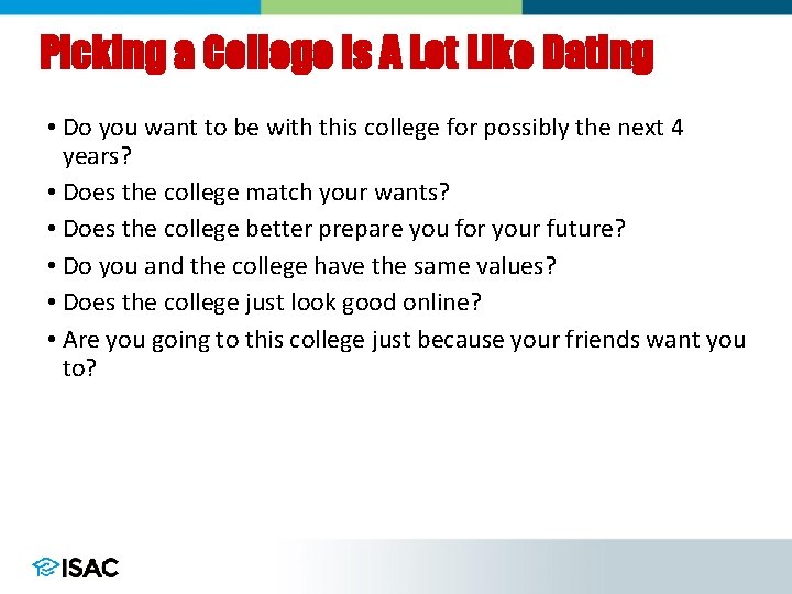 Picking a College is A Lot Like Dating • Do you want to be