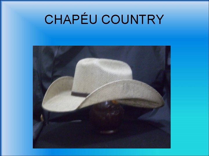 CHAPÉU COUNTRY 