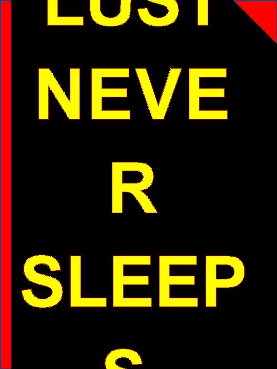 LUST NEVE R SLEEP 