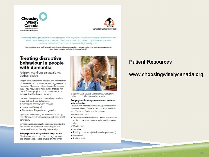 Patient Resources www. choosingwiselycanada. org 55 