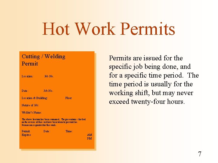 Hot Work Permits Cutting / Welding Permit Location: Job No. Date: Job No. Location