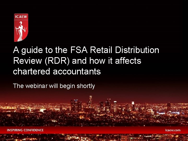 A guide to the FSA Retail Distribution Review (RDR) and how it affects chartered