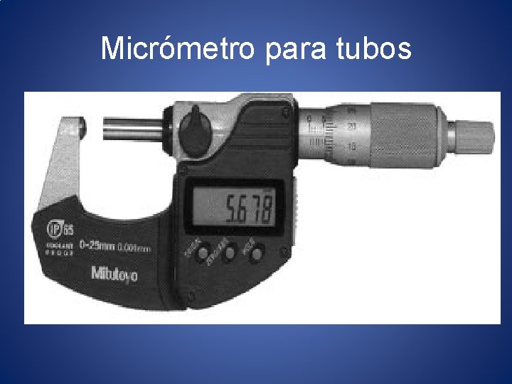 Micrómetro para tubos 