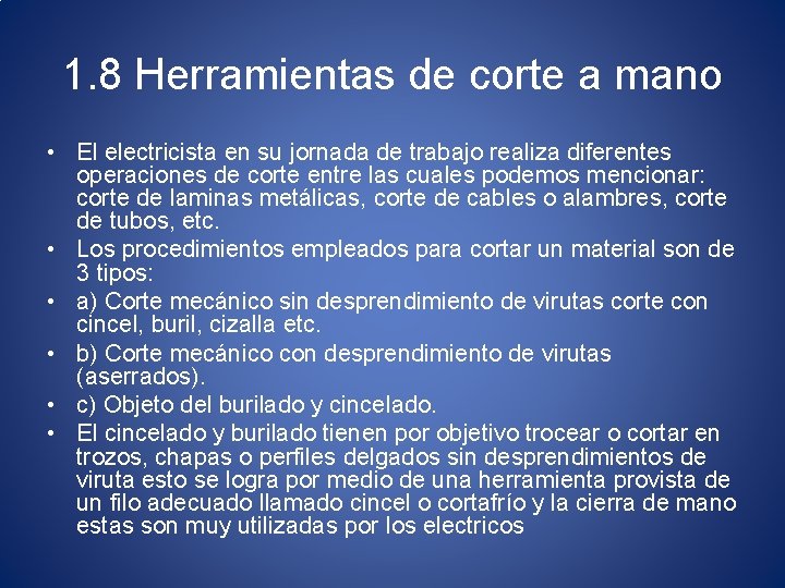 1. 8 Herramientas de corte a mano • El electricista en su jornada de