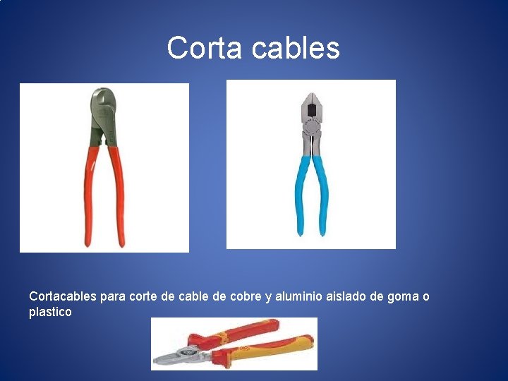 Corta cables Cortacables para corte de cable de cobre y aluminio aislado de goma