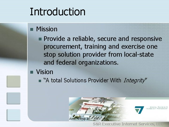 Introduction n n Mission n Provide a reliable, secure and responsive procurement, training and