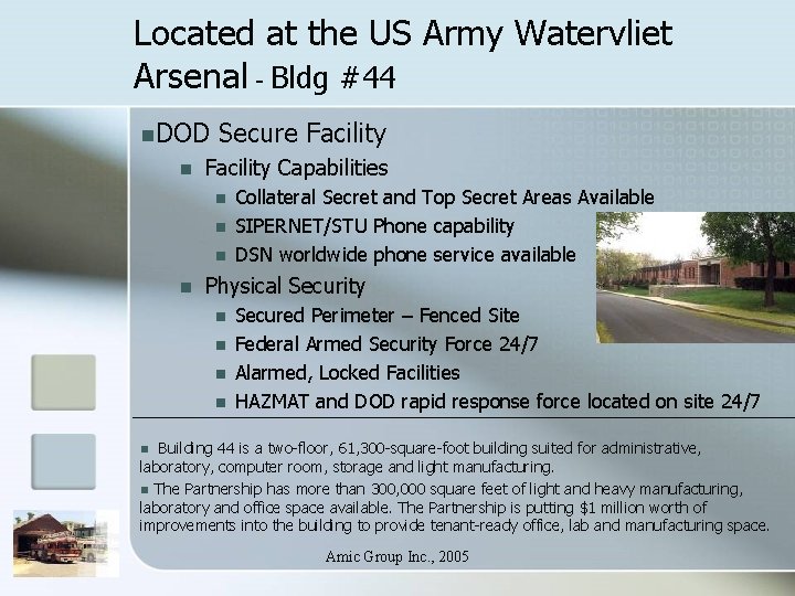 Located at the US Army Watervliet Arsenal - Bldg #44 n. DOD n Secure