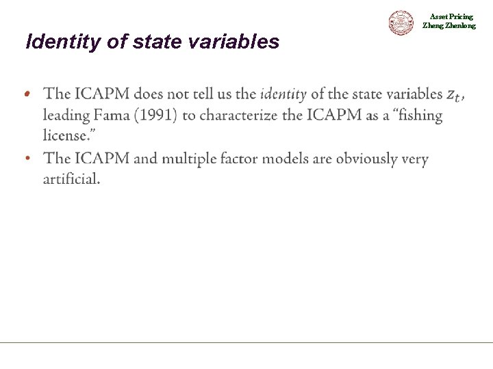 Asset Pricing Zhenlong Identity of state variables • 