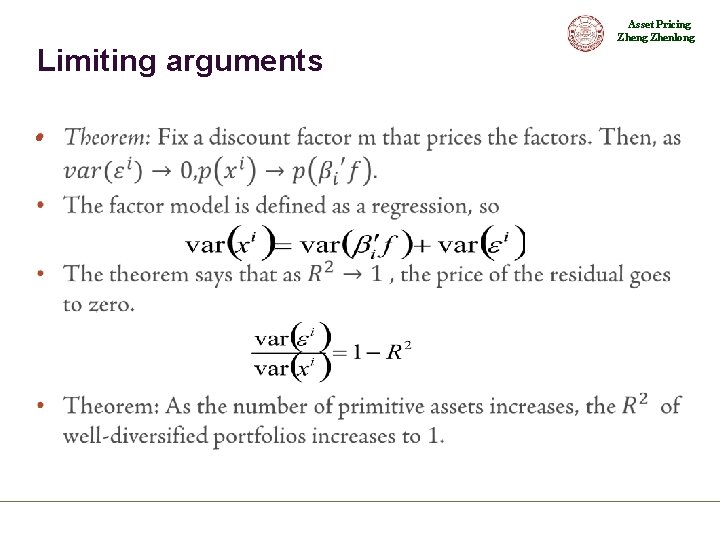 Asset Pricing Zhenlong Limiting arguments • 