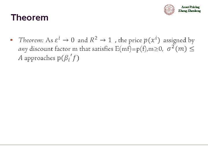 Asset Pricing Zhenlong Theorem • 