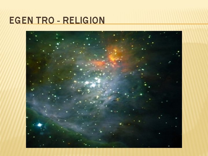 EGEN TRO - RELIGION 