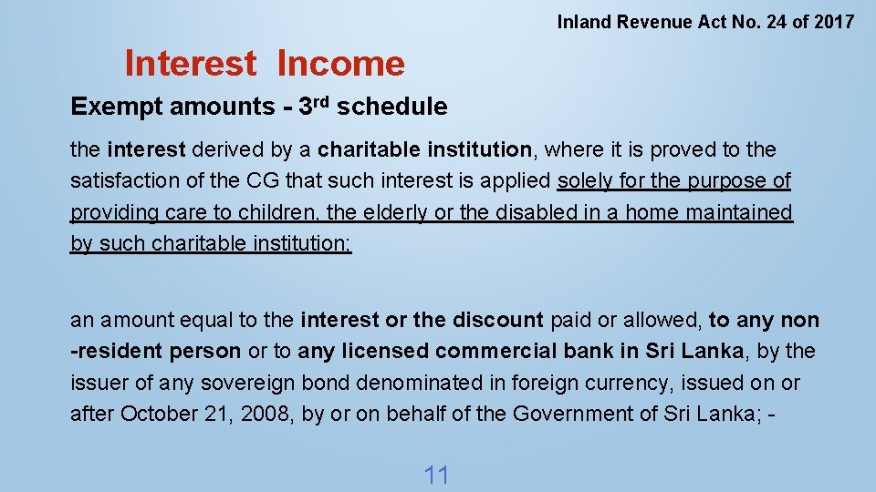 Inland Revenue Act No. 24 of 2017 Interest Income Exempt amounts - 3 rd