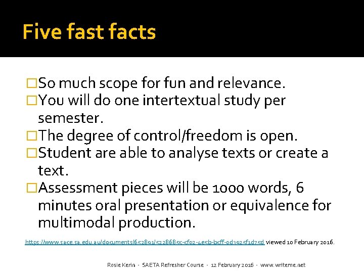 Five fast facts �So much scope for fun and relevance. �You will do one Five fast facts �So much scope for fun and relevance. �You will do one