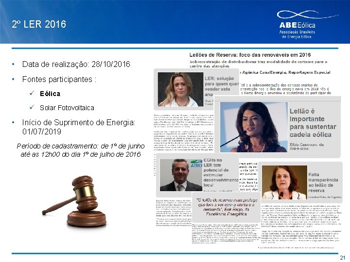 2º LER 2016 • Data de realização: 28/10/2016 • Fontes participantes : ü Eólica