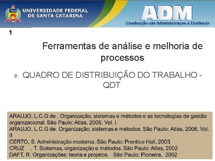 1 Ferramentas de anlise e melhoria de processos