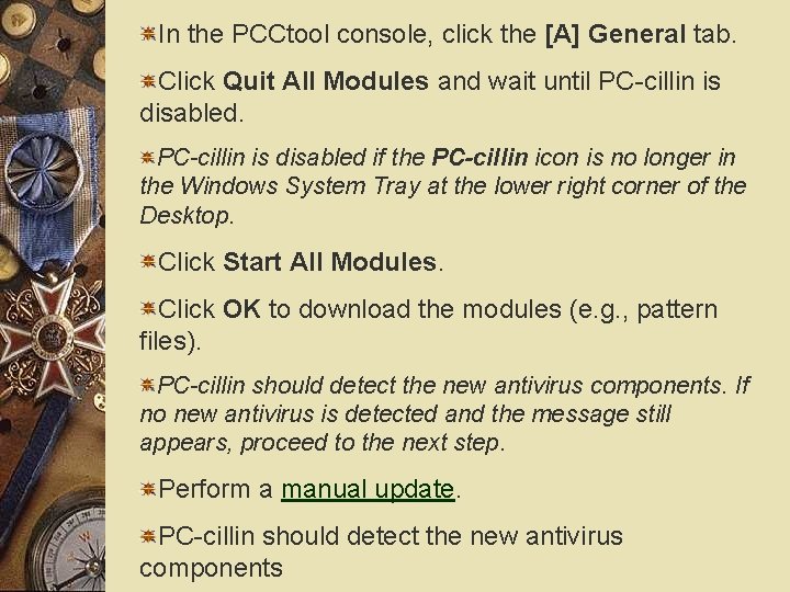 In the PCCtool console, click the [A] General tab. Click Quit All Modules and
