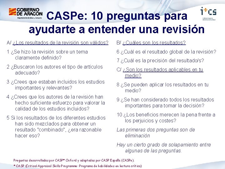 CASPe: 10 preguntas para ayudarte a entender una revisión A/ ¿Los resultados de la