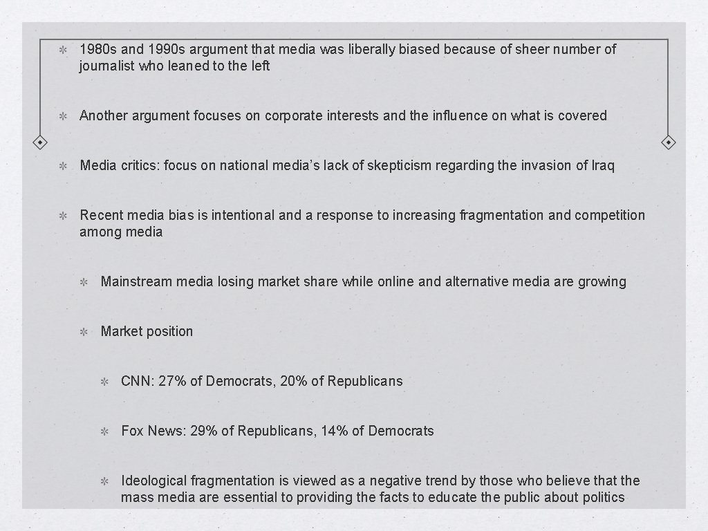 1980 s and 1990 s argument that media was liberally biased because of sheer