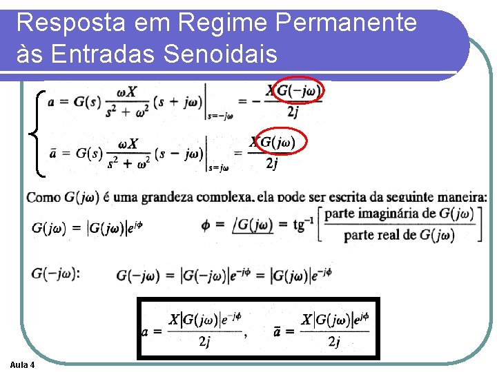 Resposta em Regime Permanente às Entradas Senoidais Aula 4 