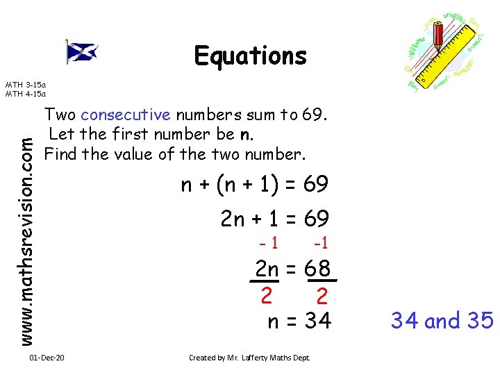 Equations www. mathsrevision. com MTH 3 -15 a MTH 4 -15 a Two consecutive