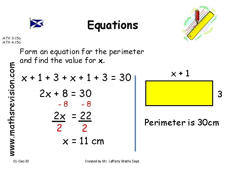 Equations www. mathsrevision. com MTH 3 -15 a MTH 4 -15 a Form an