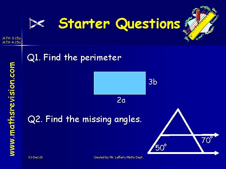 Starter Questions www. mathsrevision. com MTH 3 -15 a MTH 4 -15 a Q