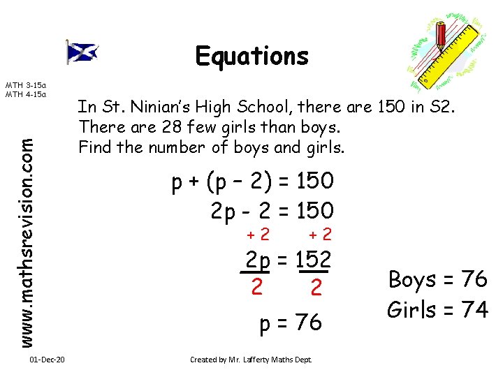 Equations www. mathsrevision. com MTH 3 -15 a MTH 4 -15 a 01 -Dec-20