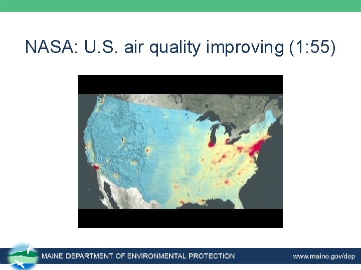 NASA: U. S. air quality improving (1: 55) 