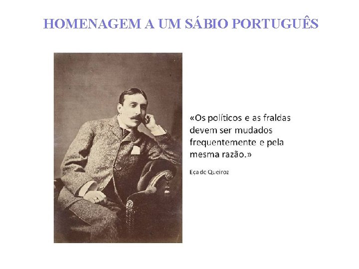 HOMENAGEM A UM SÁBIO PORTUGUÊS 